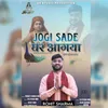 About Jogi Sade Ghar Aa Gya Song